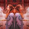Conversations (Explicit) - Dan Walter