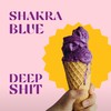 Deep Shit (Explicit) - Shakra Blue