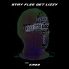 Strange (Explicit) - Stay Flee Get Lizzy&Kirbs