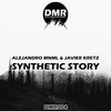 Synthetic Story (Original Mix) - Alejandro Mnml&Javier Kretz
