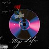 My Life (Explicit) - Yung Swagg&Younginwood