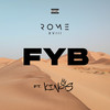 Fyb (Explicit) - Rome XVlll&Kings