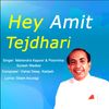 HEY AMIT TEJDHARI - Mahendra Kapoor&Suresh Wadkar&Poornima