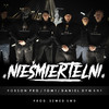 Nieśmiertelni (Explicit) - Robson Pro&Tom1&Daniel Dym Knf&Szwed SWD