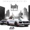 Loyalty - Stryka Lanz