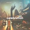 CELEBRATION (feat. Shpvpi & Trix) (Afterparty Edition) (Remix) - Daddy Cham&Shpvpi&Trix