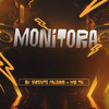 Monitora (Explicit) - DJ Vicente Faleiro&Mc Th