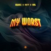 My Worst (Explicit) - Gulmee&Mrty&Mal