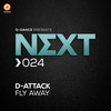 Fly Away (Pro Mix) - D-Attack