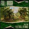 FULL BANGA (Explicit) - Fleeting&Tr Maker