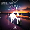 Astral Ocean - Randy De Silva&Cafe De Anatolia