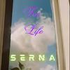 For Life (Explicit) - Serna