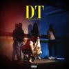 DT (feat. Mirv48) (Explicit) - ZAKLOOW&21 Tach&777YM&Mirv48