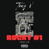 ROCKY #1 (Explicit) - Tony V