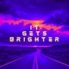 It gets brighter - Dynaro