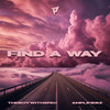 Find a Way - THEBOYWITHSPEC&Amplifierz