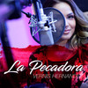 La Pecadora - Vernis Hernandez