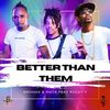 Better Than Them - Bronxx&Mata&Ricky T