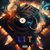 Lit (Explicit) - Rinovator Muzik&Moskow&Rudy J&46 santana&Travor DaPsycho