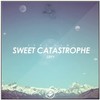 Sweet Catastrophe (Slycer Remix) - Slycer&Seffy