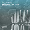 Kaleidoscope Eyes (Feyln Extended Remix) - Will Vance&Feyln