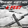 6 Feet (Explicit) - JTheory1&Misfit Soto