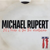 Let's Hear It for the Revolution - Michael Rupert