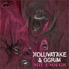 Not Enough (Original Mix) - Xoluvatake&Ggrim