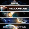 Galaktik Surfing - Midi Junkies