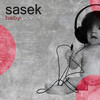 Baby Power (Original Mix) - Sasek