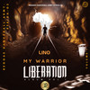 My Warrior Liberation Vol 1 - Lino&Reggae Dancehall Army-Africa-G2