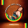 SPREAD THE LOVE - Lioness Afreeka