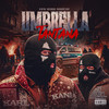 Umbrella (Explicit) - Tantana&Hakuna&NullSechs