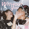 Without you (Explicit) - OLG Zak&CK YG