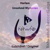 Unsloved Mysteries (Original Mix) - Harlam