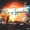 So Appealing (feat. Bloody 5) (Explicit) - Yasin&Bloody 5
