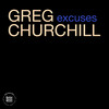 Excuses - Greg Churchill