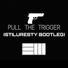 Russ - Pull The Trigger (Stiluresty 意大利炮 Bootleg 2018)（Stiluresty (浪气流) remix） - Stiluresty