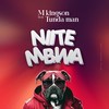 Niite Mbwa (feat. Tunda Man) - M Kingson&Tunda Man