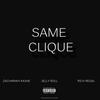 Same Clique (feat. Jelly Roll & Rich Regal) (Explicit) - Zachariah Ka1ne&Jelly Roll&Rich Regal