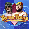 TOMA TOMA (Explicit) - DJ Léo Alves&DJ Fepas