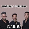Universal y peregrino - Nativa