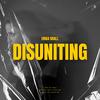 Disuniting - Erika Krall