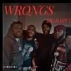 Wrongs (Explicit) - Big Baby P