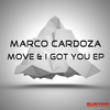 Move & I Got You - Marco Cardoza