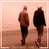 Old Friend - Andj C