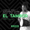 El Tambor (Gabriel Nieves Remix) - Joseph gomx&Alexander Zabbi&Gigi Silva&Gabriel Nieves