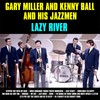 You Made Me Love You - Gary Miller&Kenny Ball and His Jazzmen