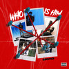 Who Is Him (Explicit) - Big110