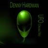 UFO (Original Mix) - Denny Hardman